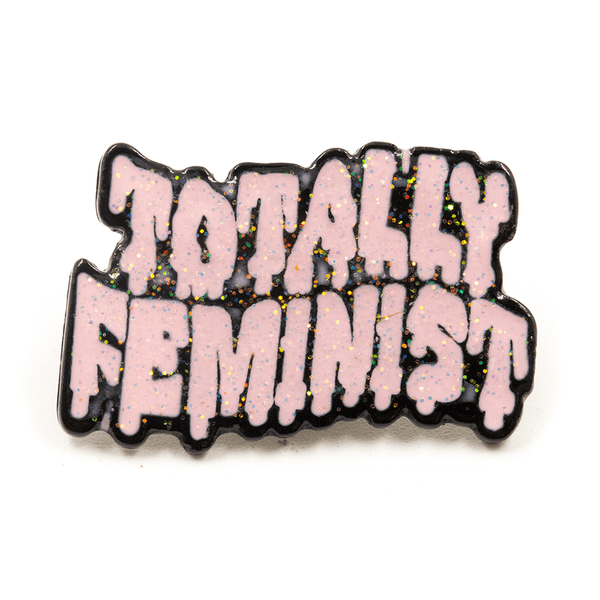 Glitter Totally Feminist Enamel Pin