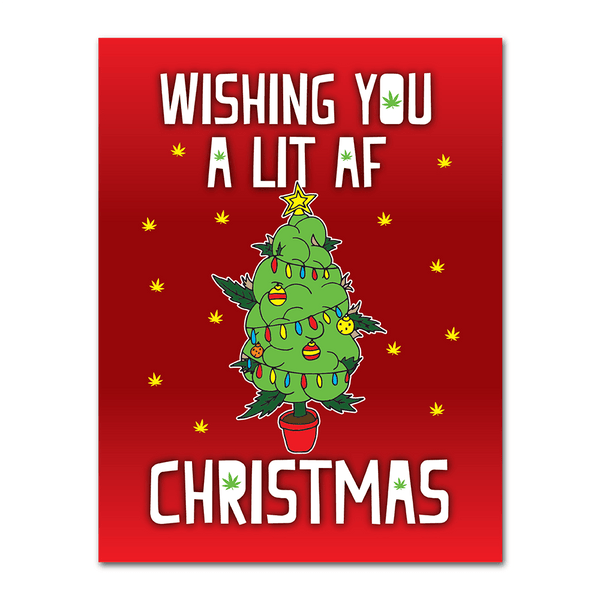 Wake 'N' Bake | Lit Af Christmas Xmas Greeting Card