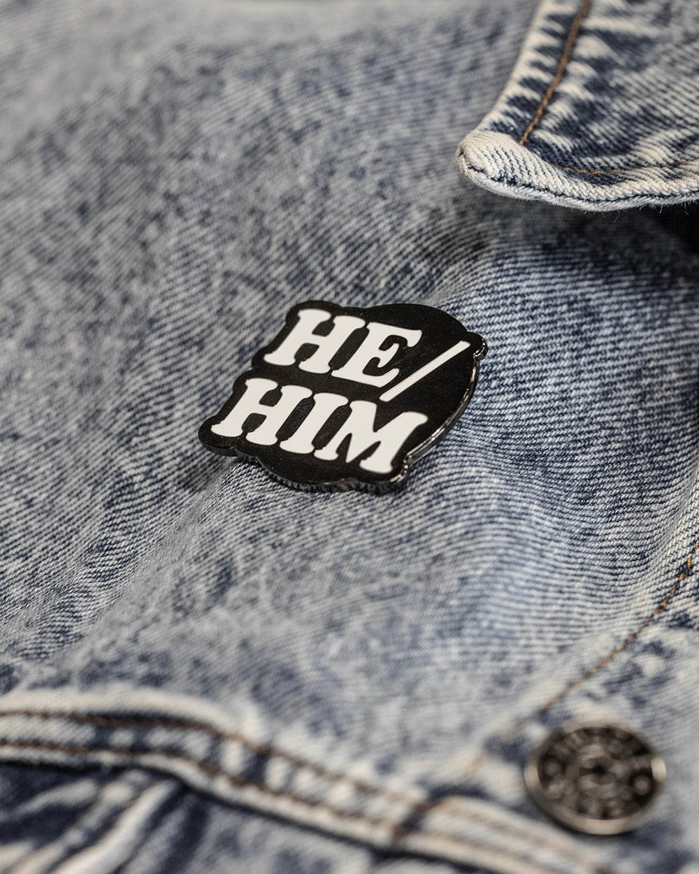 He / Him - Enamel Pin