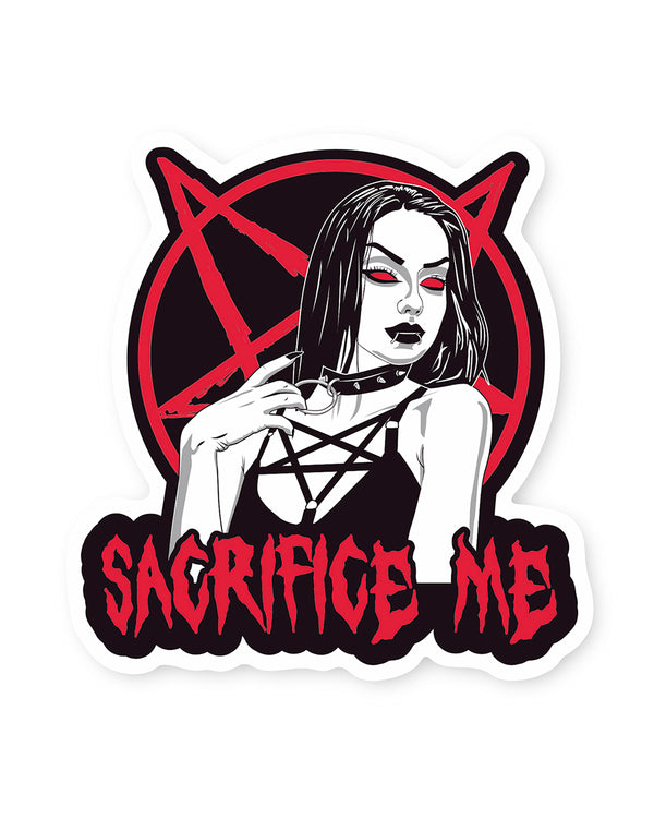 Sacrifice Me Sticker