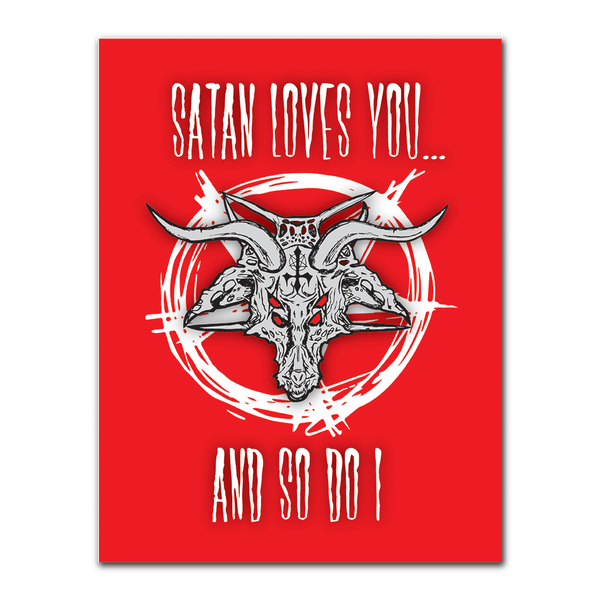 Satan Loves You Greeting Card