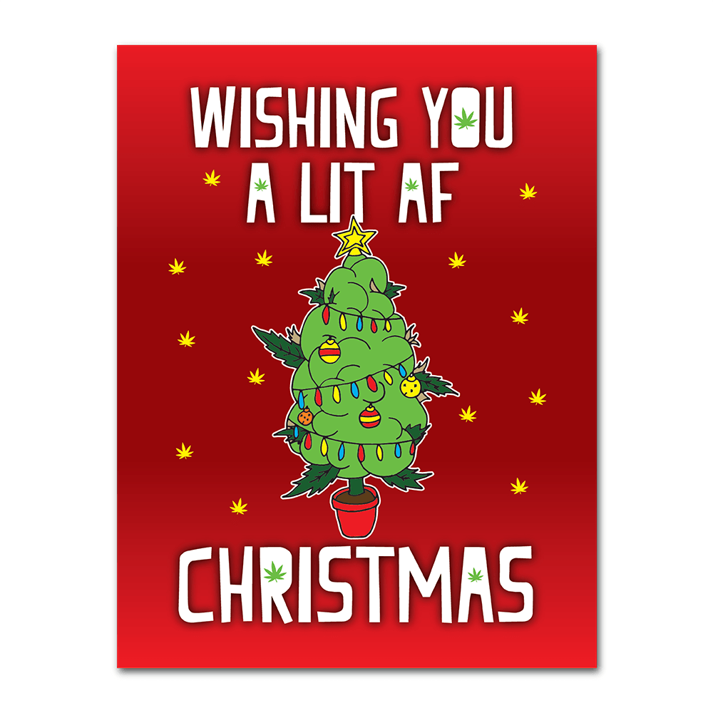 WAKE 'N' BAKE | LIT AF CHRISTMAS XMAS GREETING CARD