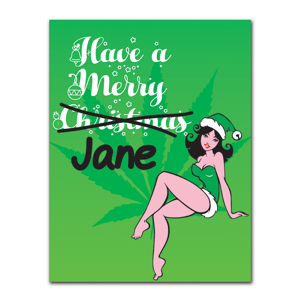 WAKE 'N' BAKE | HAVE A MERRY JANE XMAS GREETING CARD