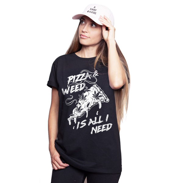 Pizza & Weed Is All I Need T-Shirt